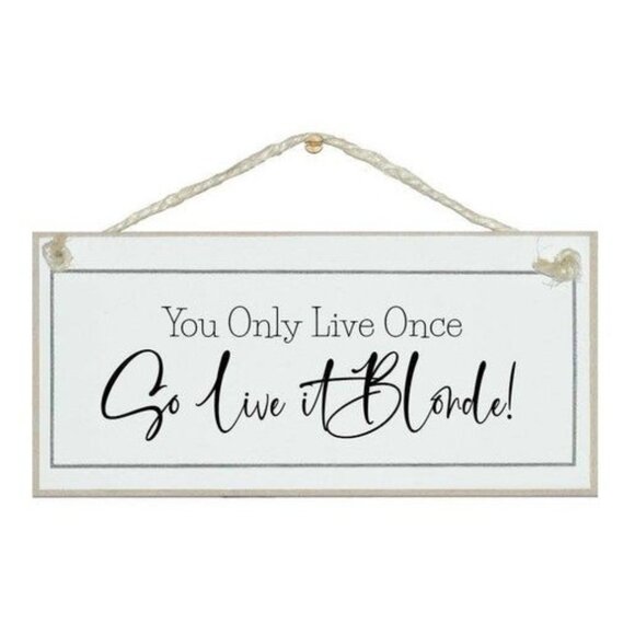 Crafty Clara - "You Only Live Once" Made with MDF Hanging Sign - Picture 1 of 3